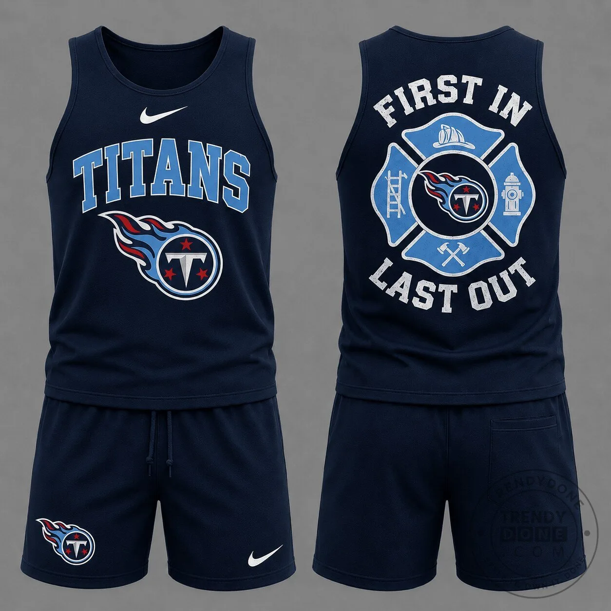 Tennessee Titans First In Last Out Firefighter Tank Top and Shorts Set 1 Tennessee Titans First In Last Out Firefighter Tank Top and Shorts Set