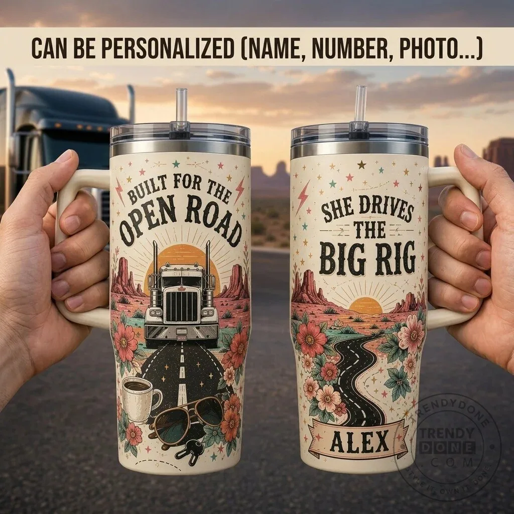 Personalized Female Trucker Built For The Open Road Tumbler With Handle