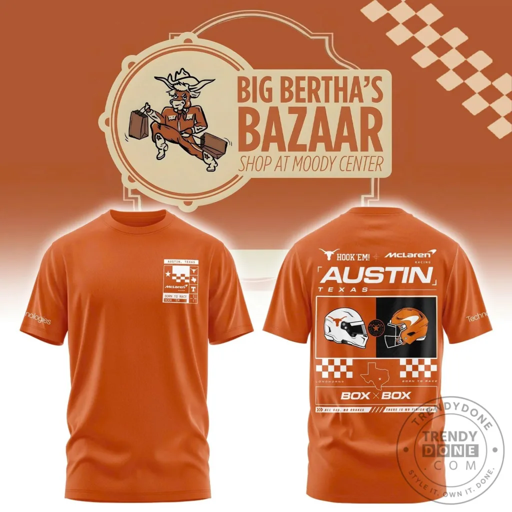 McLaren Racing Austin Texas Formula 1 Fan Apparel T-Shirt McLaren Racing Austin Texas Formula 1 Fan Apparel T-Shirt